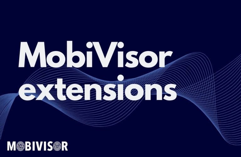 Apps for companies: The MobiVisor extensions