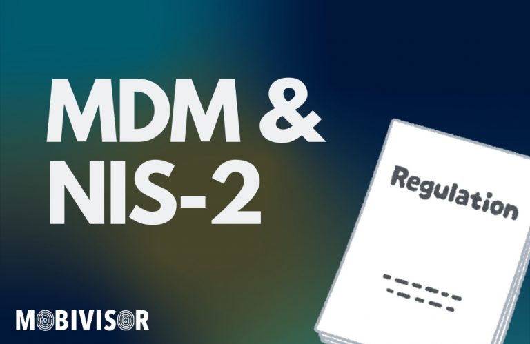 The NIS-2 requirements and their implementation with MDM