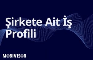 Şirkete Ait İş Profili